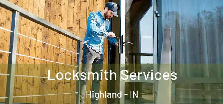 Locksmith Services Highland - IN