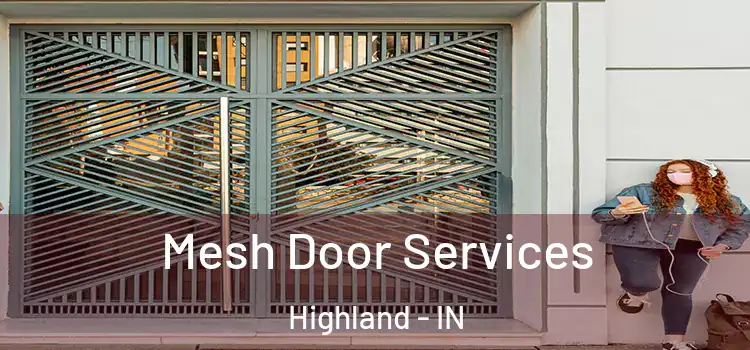 Mesh Door Services Highland - IN